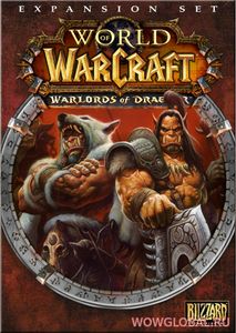 World of Warcraft: Warlords of Draenor для PC скачать через торрент